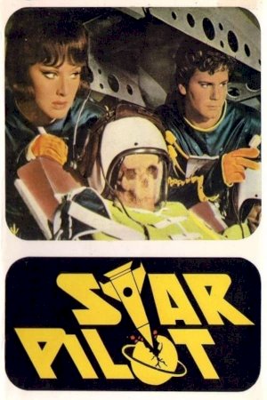 Star Pilot - Movie Poster Star Pilot - Movie Poster