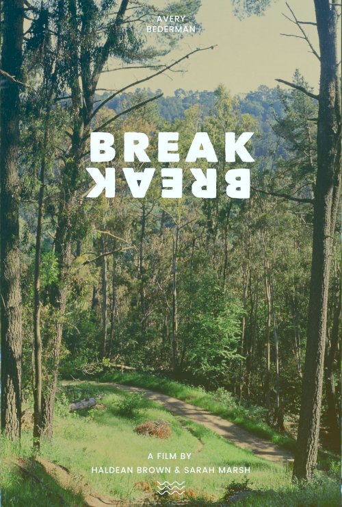 Break Break - Movie Poster Break Break - Movie Poster