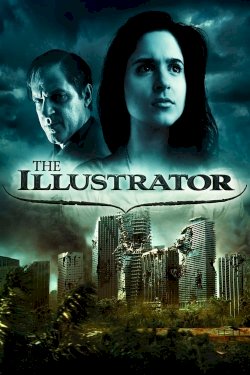 The Illustrator - Movie Poster The Illustrator - Movie Poster