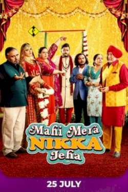 Mahi Mera Nikka Jeha - Movie Poster Mahi Mera Nikka Jeha - Movie Poster