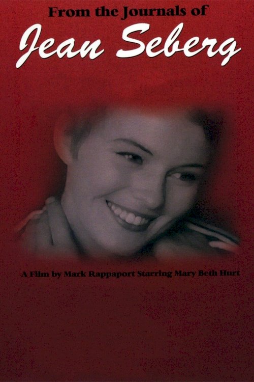 From the Journals of Jean Seberg - Movie Poster From the Journals of Jean Seberg - Movie Poster