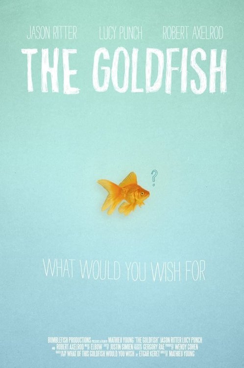 The Goldfish - Movie Poster The Goldfish - Movie Poster