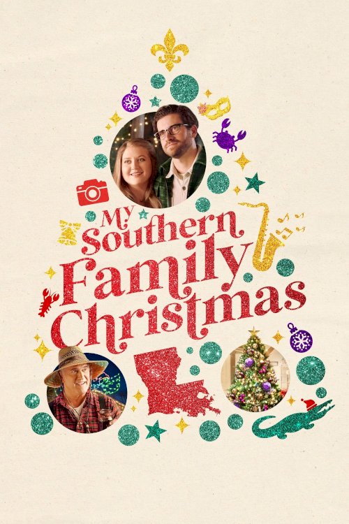 My Southern Family Christmas - Movie Poster My Southern Family Christmas - Movie Poster