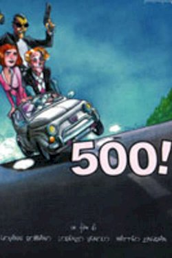 500! - Movie Poster 500! - Movie Poster