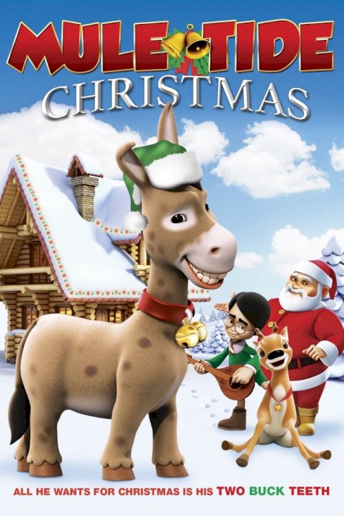 Mule-Tide Christmas - Movie Poster Mule-Tide Christmas - Movie Poster