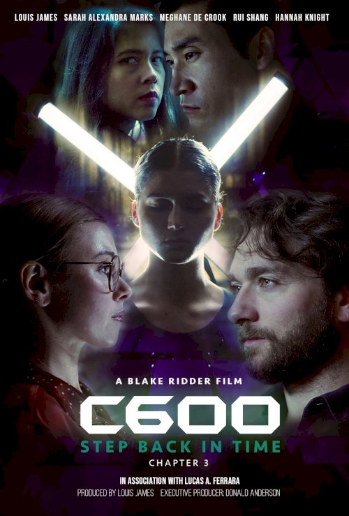 C600: Step Back in Time - Movie Poster C600: Step Back in Time - Movie Poster