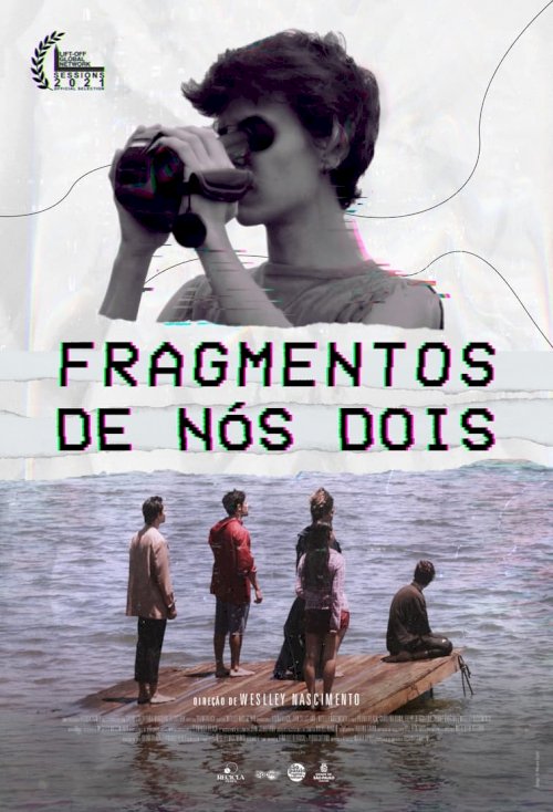 Fragmentos de Nós Dois - Movie Poster Fragmentos de Nós Dois - Movie Poster