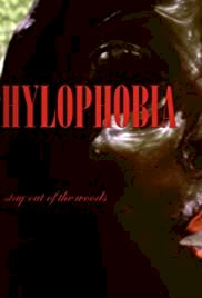Hylophobia - Movie Poster