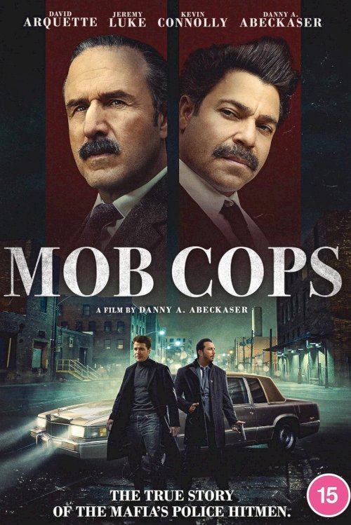 Mob Cops - Movie Poster Mob Cops - Movie Poster