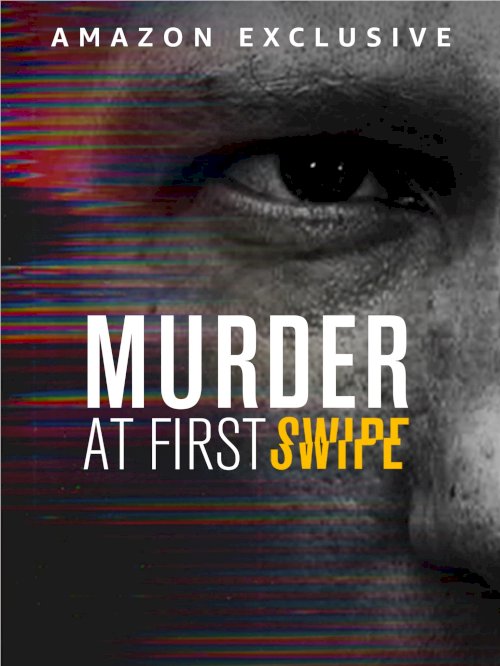 Murder at First Swipe - Movie Poster Murder at First Swipe - Movie Poster