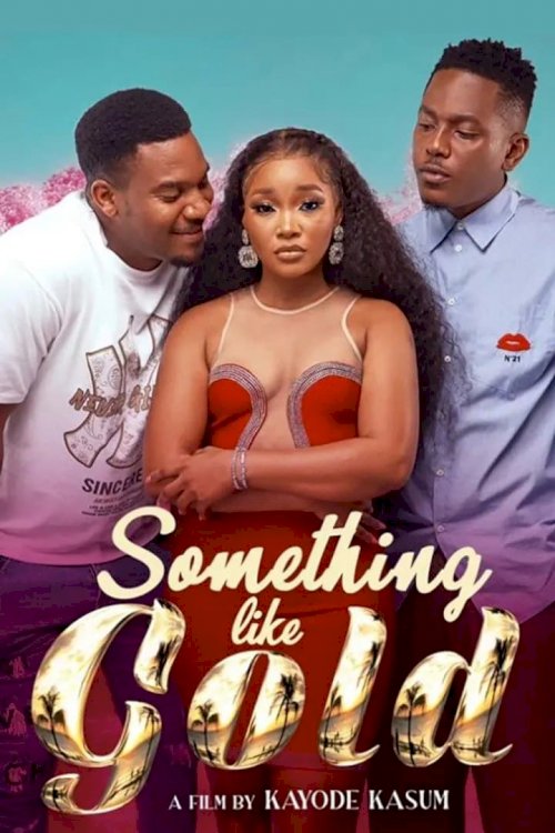 Something Like Gold - Movie Poster Something Like Gold - Movie Poster