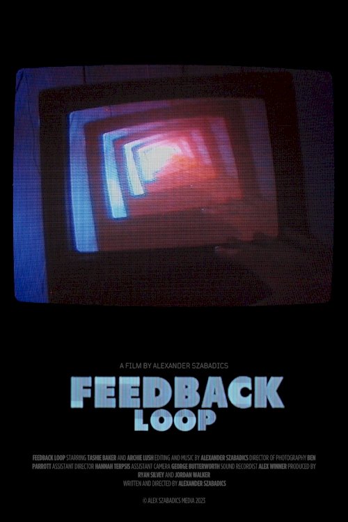 Feedback Loop - Movie Poster