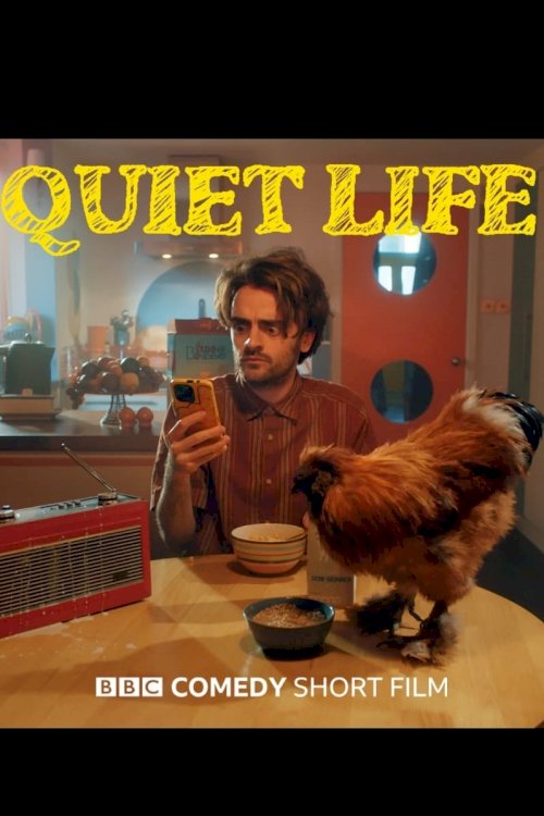 Quiet Life - Movie Poster Quiet Life - Movie Poster