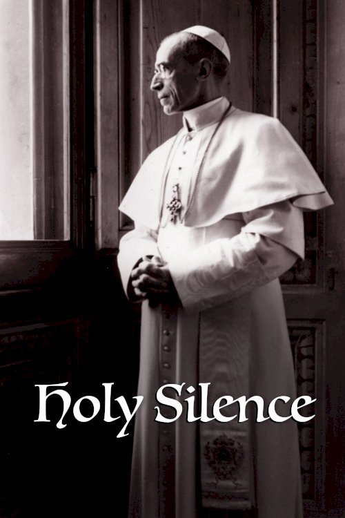 Holy Silence - Movie Poster Holy Silence - Movie Poster
