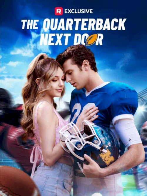 The Quarterback Next Door - Movie Poster The Quarterback Next Door - Movie Poster