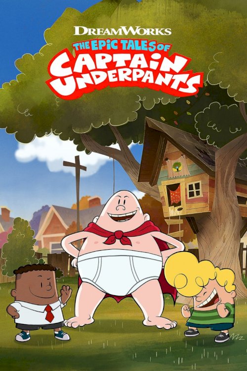 The Epic Tales of Captain Underpants