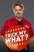 Trick My What?