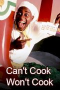 Can't Cook, Won't Cook