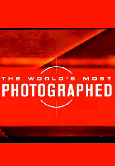 The World's Most Photographed