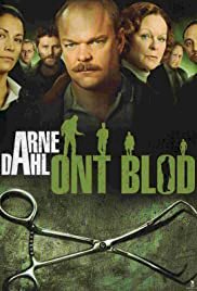 Arne Dahl: Ont blod