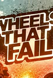 Wheels That Fail