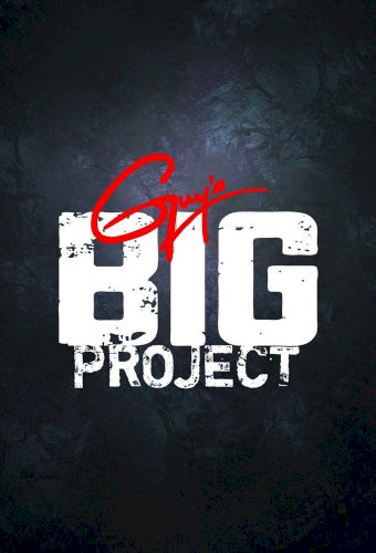 Guy's Big Project