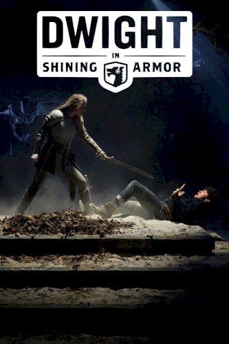 Dwight in Shining Armor