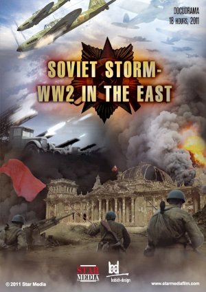 Soviet Storm: WWII in the East