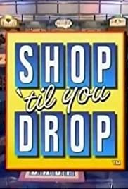 Shop 'Til You Drop