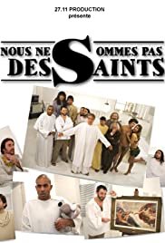 Nous ne sommes pas des saints