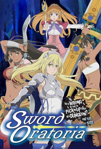 Is It Wrong to Try to Pick Up Girls in a Dungeon? Sword Oratoria