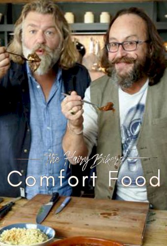 The Hairy Bikers' Comfort Food