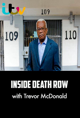 Inside Death Row With Trevor McDonald