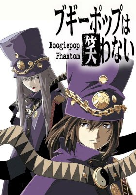 Boogiepop Phantom: Boogiepop wa Warawanai
