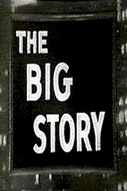 The Big Story