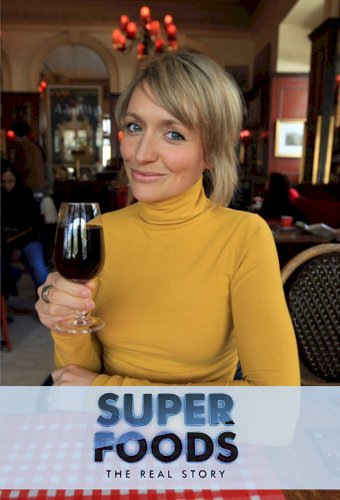 Superfoods: The Real Story