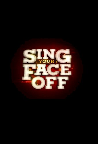 Sing Your Face Off