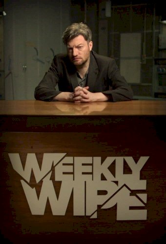 Charlie Brooker's Weekly Wipe
