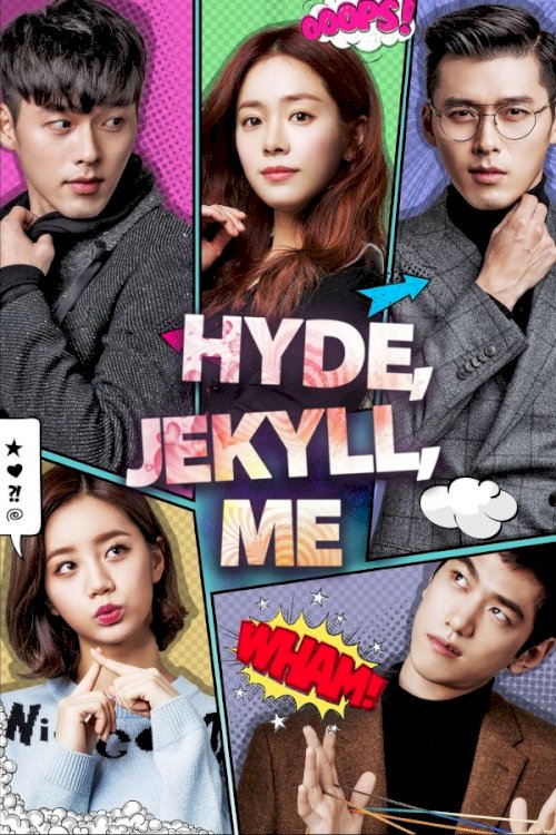 Hyde, Jekyll, Me