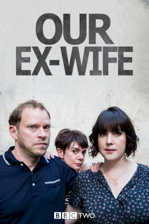 Our Ex Wife