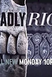 American Greed: Deadly Rich