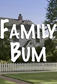 Family Bum