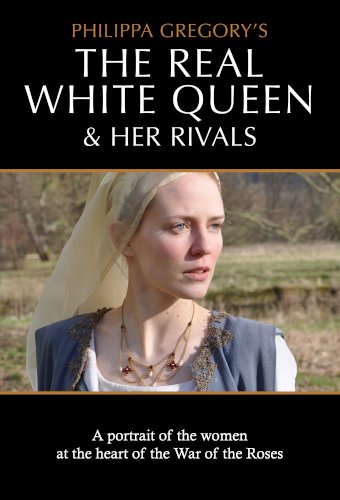 The Real White Queen and Her Rivals