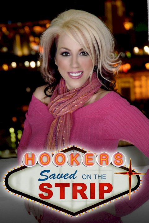 Hookers: Saved on the Strip