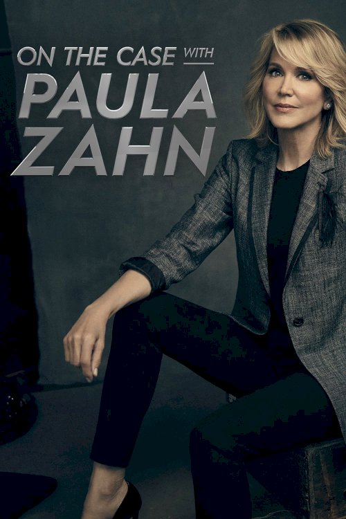On the Case With Paula Zahn