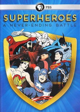 Superheroes: A Never-Ending Battle
