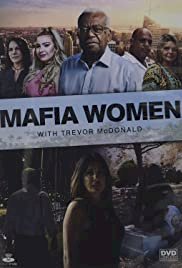 Mafia Women With Trevor McDonald