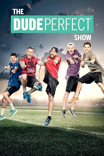 The Dude Perfect Show