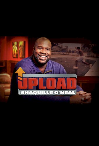Upload with Shaquille O'Neal
