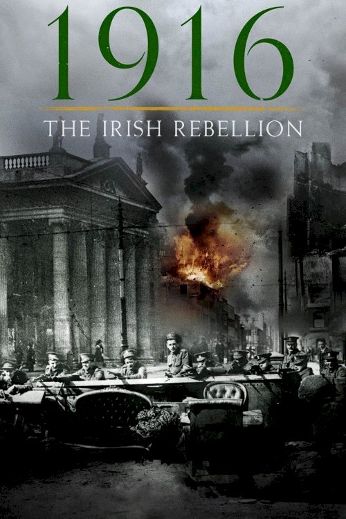 1916: The Irish Rebellion